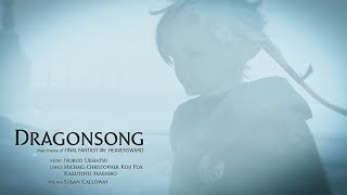 FINAL FANTASY XIV  Dragonsong [upl. by Norman]