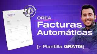 Cómo hacer FACTURAS AUTOMÁTICAS para tus clientes  Plantilla Gratis [upl. by Oech313]