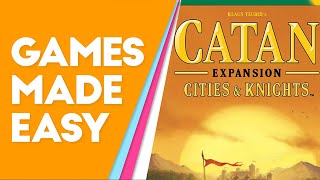 Catan Cities amp Knights How to Play and Tips [upl. by Hannover701]