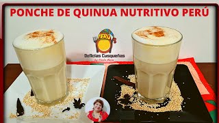 Receta nutritiva Ponche de quinua al estilo Cusqueño Consejos y Secretos [upl. by Publius96]