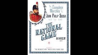 SOUSA The National Game 1925  quotThe Presidents Ownquot United States Marine Band [upl. by Aldwin]