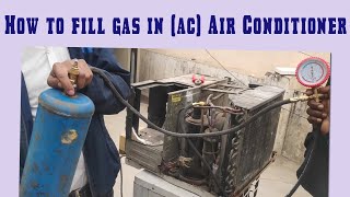 How to fill gas in air conditioner [upl. by Tadeas540]