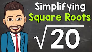 Simplifying Square Roots  Math with Mr J [upl. by Emily]