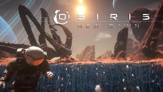 Osiris New Dawn  Early Access Launch Trailer [upl. by Maer]