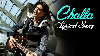 Lyrical  Challa  Song with Lyrics  Jab Tak Hai Jaan  Shah Rukh Khan  A R Rahman  Gulzar [upl. by Thurlough]