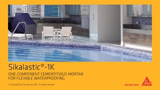 Sikalastic®1K Onecomponent cementitious Mortar for flexible Waterproofing longversion [upl. by Lulu]