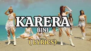 KARERA  by BINI Lyrics [upl. by Pacifica]