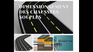 ALIZE LCPC  Comment dimensionner une chaussée souple [upl. by Nevla266]