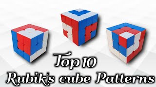 Top 10 Rubiks cube Patterns [upl. by Aleemaj979]