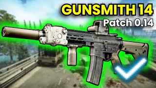 Gunsmith Part 14  Patch 014 Guide  Escape From Tarkov [upl. by Anavahs]