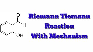 RIEMER TIEMANN REACTION WITH MECHANISM [upl. by Hubie]