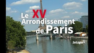 A la découverte du 15e arrondissement de Paris [upl. by Assirek854]