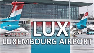 Luxembourg Airport  Landing amp Takeoff and Terminals A amp B [upl. by Bergess]