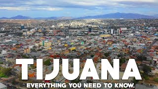 Tijuana Mexico Travel Guide Everything you need to know [upl. by Ihtac]