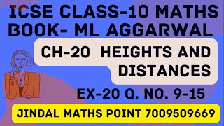 ICSE Class 10 202425 Ch20 Heights And Distances Q No 915 From ML AGGARWAL Part2 [upl. by Garrick]