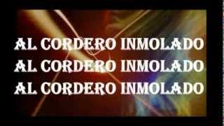 AL CORDERO INMOLADO  NEW WINE  LETRA [upl. by Nadiya]