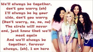 Little Mix  Always Be Together  Lyrics [upl. by Marchall]