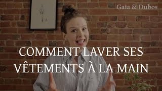 Comment laver ses vêtements à la main [upl. by Crow]