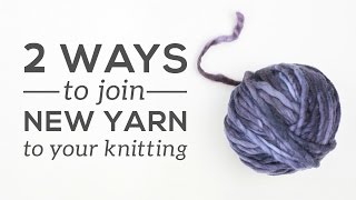 How to Join a New Ball of Yarn [upl. by Urbas]