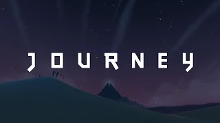 JOURNEY  PC Launch Trailer [upl. by Eisle]