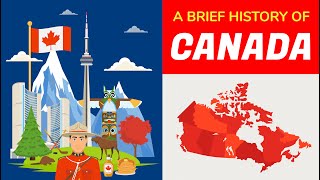 Canada History  Timeline and Animation in 5 Minutes [upl. by Amadas853]