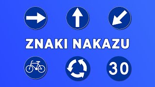 4  Znaki drogowe  Nakazu [upl. by Aleahpar]