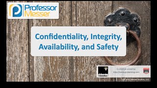 Confidentiality Integrity Availability and Safety  CompTIA Security SY0401 29 [upl. by Faith]