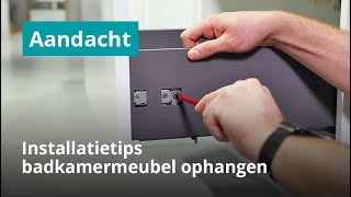 Badkamermeubel ophangen  Installatie tips [upl. by Homere148]