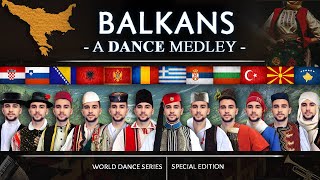 A Balkan Dance Medley • World Dance Series  Special  Vasilis [upl. by Fallon]