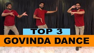 TOP 3 Govinda Dance Steps Tutorial  Easy Dance steps [upl. by Ericha951]