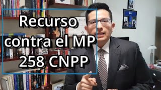 Recurso contra determinaciones del MP [upl. by Billi87]