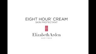 Beauty Tips amp Tutorials Elizabeth Arden Eight Hour Cream [upl. by Lener]