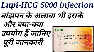 Lupi hcg 5000 uses in hindi [upl. by Kellene]