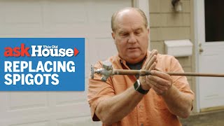 How to Replace a Spigot  Ask This Old House [upl. by Gladdy69]