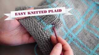 How to Knit Plaid [upl. by Enorel]