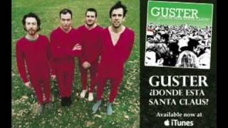 Guster  quot¿Donde Esta Santa Clausquot audio [upl. by Eceinhoj]