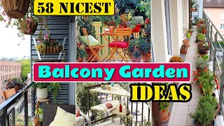 58 Nicest Balcony Garden Ideas [upl. by Noillid]