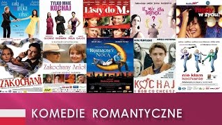 TOP 10 Najlepsze polskie komedie romantyczne [upl. by Wolgast245]