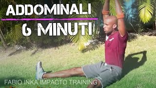 ADDOMINALI IN 6 MINUTI  A CASA  A CORPO LIBERO [upl. by Ramsdell410]