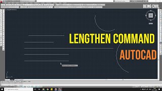 LENGTHEN Command in AutoCAD  AutoCAD Tutorials for Beginners [upl. by Strauss910]