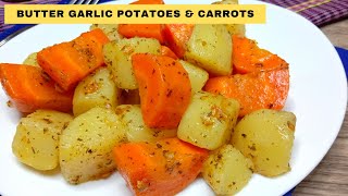 BUTTER GARLIC POTATOES amp CARROTS  QUICK amp EASY SIDE DISH [upl. by Katzman]