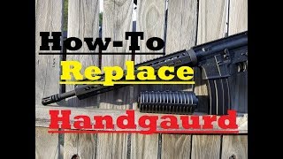 How to replace your AR15 Handgaurd [upl. by Audsley442]