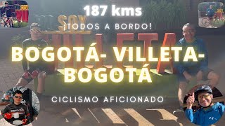 RUTA BOGOTÁ VILLETA BOGOTÁ EN BICICLETA VILLETA ALTO DEL VINO FONDO DE 187 KMS DE SUFRIMIENTO [upl. by Idnem]