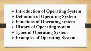 Introduction Definition Functions History Types Examples of Operating System [upl. by Nauqet349]