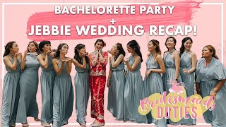 Bachelorette Party  Jebbie Wedding Recap [upl. by Ennaillek]