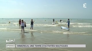 LE FEUILLETON  Wimereux une terre dactivités nautiques [upl. by Fallon]