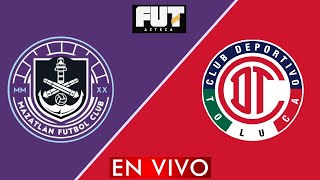 Mazatlán vs Toluca EN VIVO  Jornada 3 Liga MX Clausura 2025 [upl. by Kcirddec]