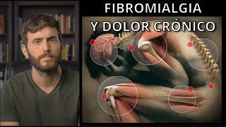 Cómo librarte del DOLOR CRÓNICO y síntomas de FIBROMIALGIA [upl. by Bryce]