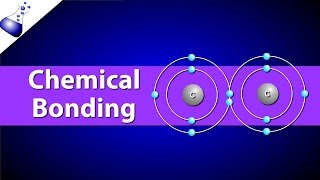 Chemical Bonding  Ionic vs Covalent Bonds [upl. by Kip]