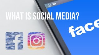 What is Social Media  Social media explained [upl. by Wendye]